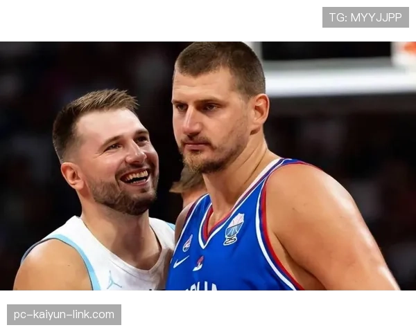 东契奇挡拆对约基奇制造错位提升，场均30+胜过上赛季